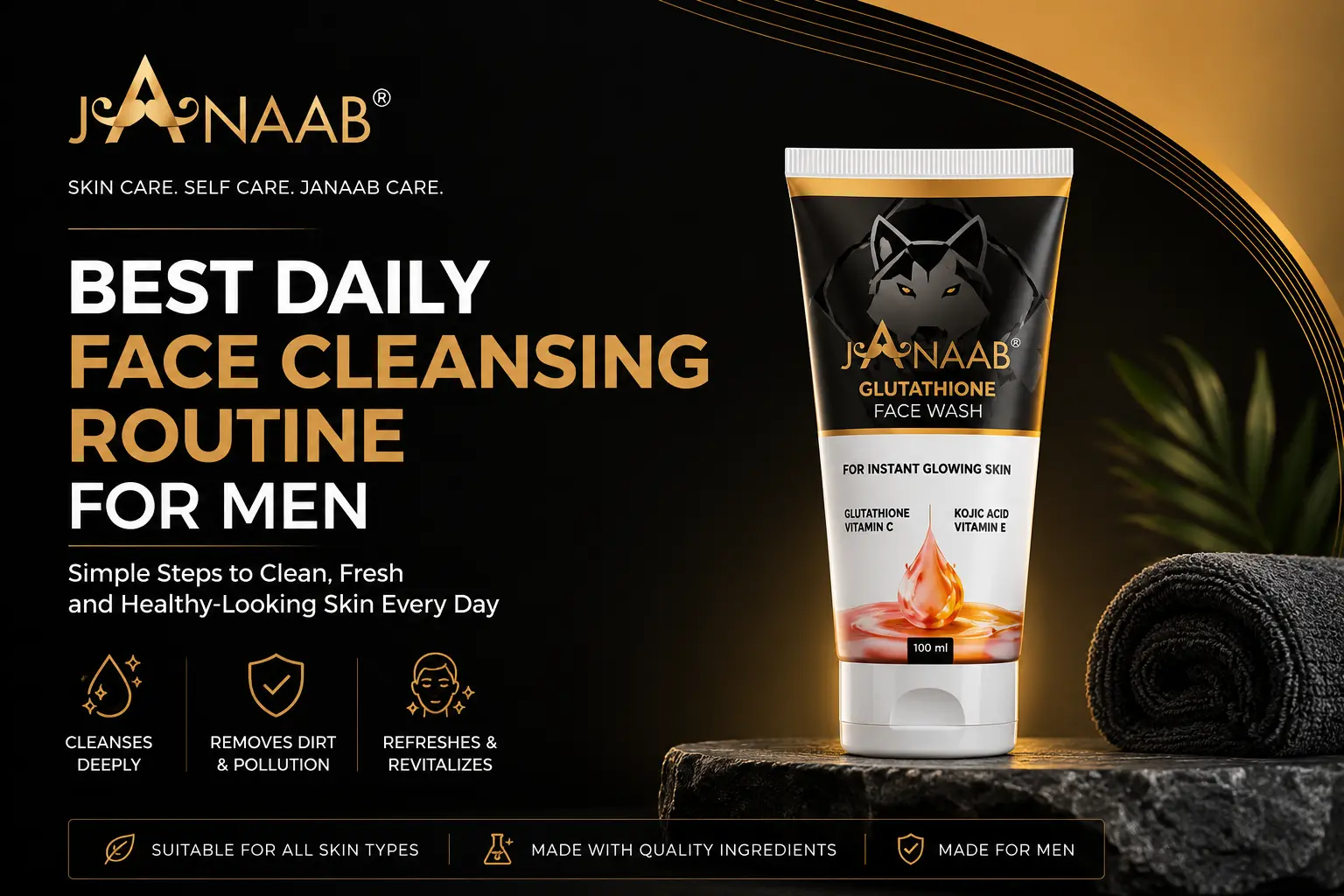 Janaab Glutathione Face Wash for men's daily skincare routine